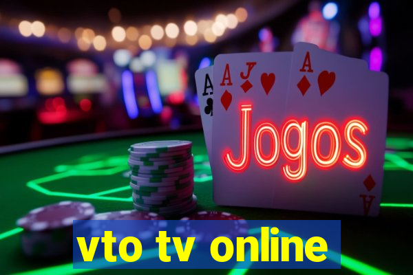 vto tv online